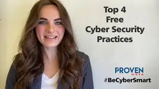 NCSAM #1: Top 4 Cyber Security Practices You Need to Start Today: If You Can Connect It, Protect It