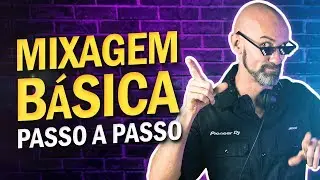 Passo a passo para mixagem básica DJ | OFICINA DO DJ