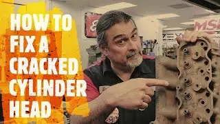 HOW TO FIX A CRACKED CYLINDER HEAD