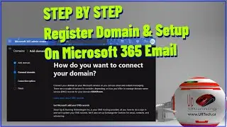 Step By Step Register a Domain & Setup Up on Office Microsoft 365 Email