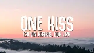 Calvin Harris, Dua Lipa - One Kiss (Lyrics)