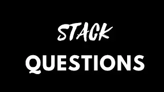 DSA Learning Day 85-86: Sloving Stack Data Structures with Challenging Questions