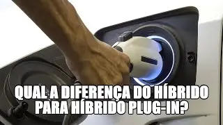 Qual a diferença do híbrido para híbrido plug-in?