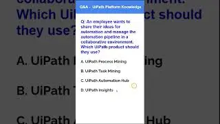 Q&A 3 UiPath Platform Knowledge #uipathshorts