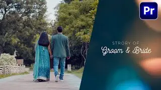 Pre Wedding Video Editing | Title Design | Premiere Pro Tutorial Bangla