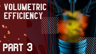 Boost Your Engine's Power: Secrets of Volumetric Efficiency