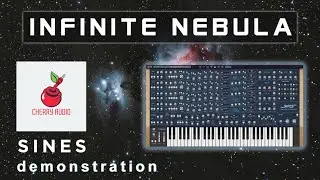 Infinite Nebula - Cherry Audio Sines demonstration