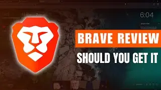 Brave Browser Review 2023 - Should You Use Brave?