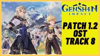 Genshin Impact Patch 1.2 OST (Original Soundtrack) - Track 8 (Dragonspine New OST)