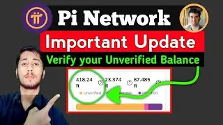 pi network important Update | pi network new update | pi network unverified balance