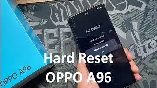 How To Hard Reset OPPO A96