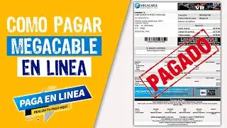 🥇 Cómo pagar Megacable en línea | por Internet con tarjeta