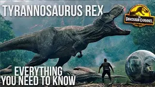 What Was The Tyrannosaurus Rex? - The Dinosaur Channel