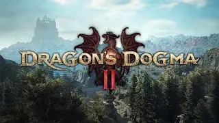 Dragon's Dogma 2 - Че за драконий беспредел?