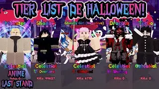 TIER LIST ANIME LAST STAND! UPDATE HALLOWEEN! TÁ BIXIGA QUE BONECÃO DANUDO!