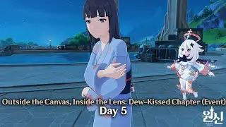 Genshin Impact - Outside the Canvas, Inside the Lens: Dew-Kissed Chapter (Event) - Day 5