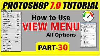 View Menu- Adobe Photoshop 7.0 Tutorial For Beginners in Hindi/Urdu I View Menu Tutorial I Part- 30