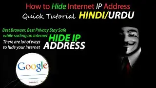 best way to browse the internet anonymously | How to Hide IP Address (ISP)