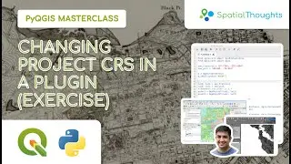 Changing Project CRS in a Plugin (Exercise) - PyQGIS Masterclass