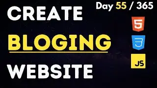 Build a Responsive Blogging Website with Toggle Menu | HTML, CSS, JavaScript Project