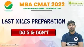 MBA CMAT 2022 I LAST MILES PREPARATION, DOS & DONT ...