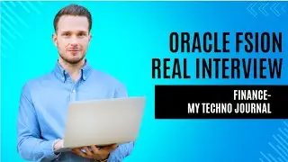 Oracle fusion finance interview  real time Interview| real time training| oracle Cloud |ERP