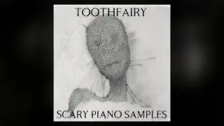 FREE Scary Piano Sample Pack | Tooth Fairy Trap Loop Kit