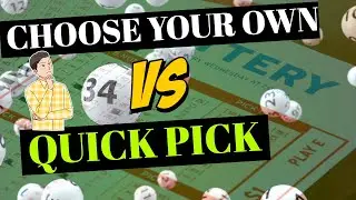 Quick Pick or Choose Your Own; Lottery Secrets Revealed!