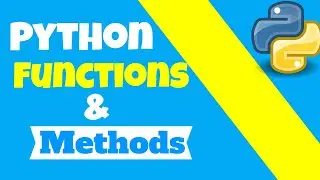 ✔ Python Tutorial: Functions & Methods