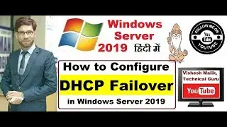 Configure DHCP Failover | High Availability in Windows Server 2019, Part 2, Video No-46