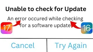 An error occur while checking for software update |iOS 16 |Unable to check for software update |2023