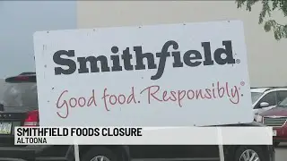 Friday was the last day before the closure of the Smithfield factory in Altoona