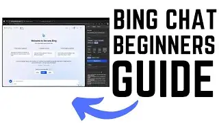 Bing Chat AI - Complete Beginners Guide