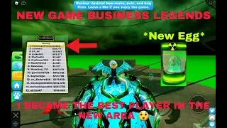 BECOMING THE *BEST* PLAYER IN THE *NEW* NUCLEAR LAND IN *BUSINESS LEGENDS* | Roblox