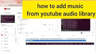 how to add music from youtube audio library