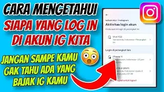 Cara Mudah Mengetahui Siapa Saja yang Log in Akun IG Kita Terbaru