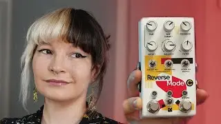 Chase Bliss Reverse Mode C - the pedal collab of the year