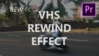 Tutorial VHS Glitch REWIND Video Effect - Adobe Premiere Pro