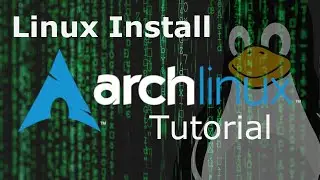 Arch Linux Install 2019 Tutorial (Linux Intermediate Guide)