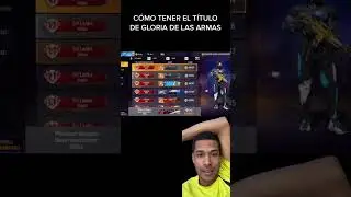 Cómo tener el título de gloria de las armas free fire 