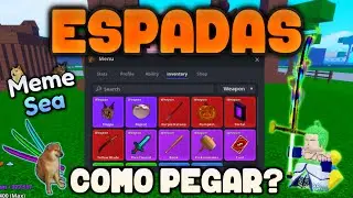 COMO PEGAR TODAS AS ESPADAS NO MEME SEA - ROBLOX