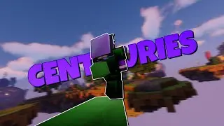 Centuries (A Bedwars Montage)