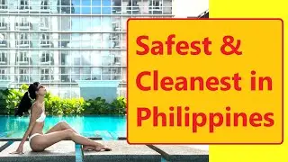 What is the safest cleanest city in the Philippines