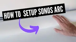 How To Setup Sonos Arc