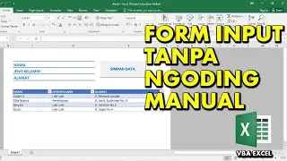 Mudahnya Membuat Form Input Di excel Menggunakan Record Macro