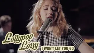 Lollypop Lorry – I Won't Let You Go (Live at Octopus album)