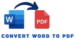 How to Convert Word File into PDF (2022)