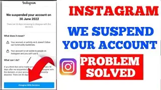 How to Fix We Suspend Your Account Instagram | How to Recover Suspended Instagram Account 2022