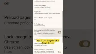 How to Lock Incognito Tab in Google Chrome #howto #googlechrome #tutorials #tipsandtricks