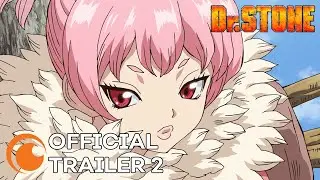 Dr. STONE Season 2 | OFFICIAL TRAILER 2